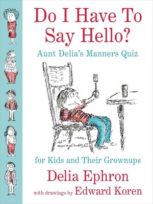 cover image of Do I Have to Say Hello?